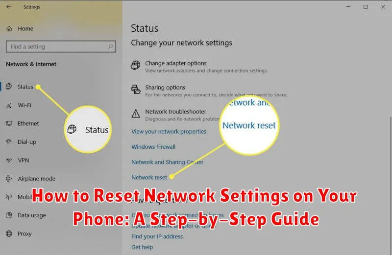How to Reset Network Settings on Your Phone: A Step-by-Step Guide