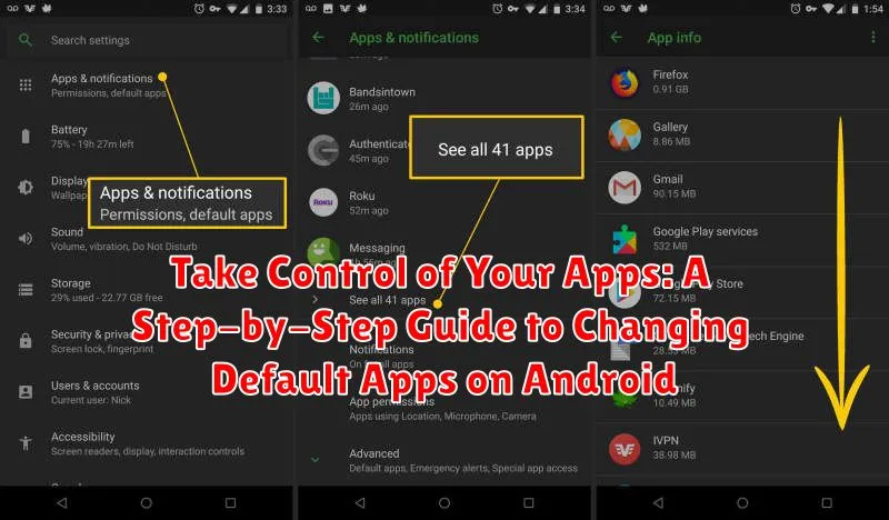 Take Control of Your Apps: A Step-by-Step Guide to Changing Default Apps on Android